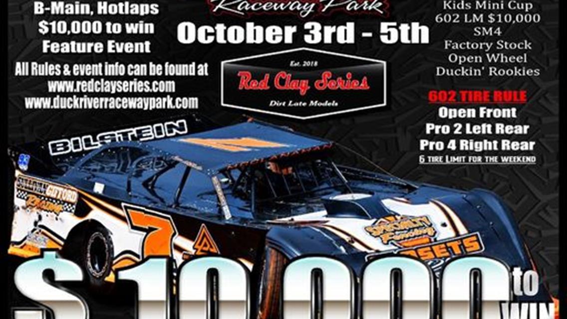 $10,000 to WIN The Big Deal 602 Oct 4th &amp; 5th at Duck River Raceway Park!