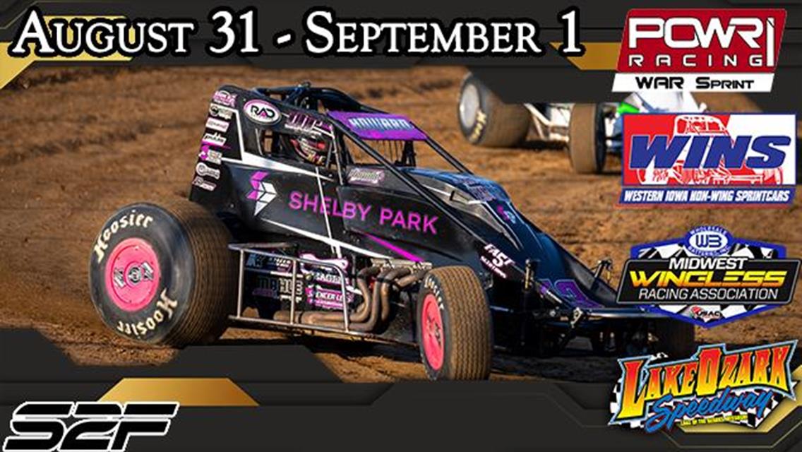 WAR, MWRA, &amp; WINS – Non-Wing Nationals at Lake Ozark Speedway August 31-Septemeber 1