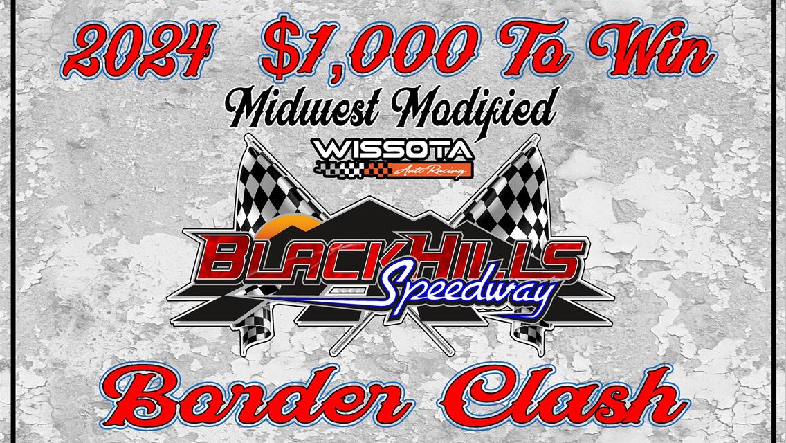 2024 - 6th Annual Wissota Midwest Modified Border Clash!!