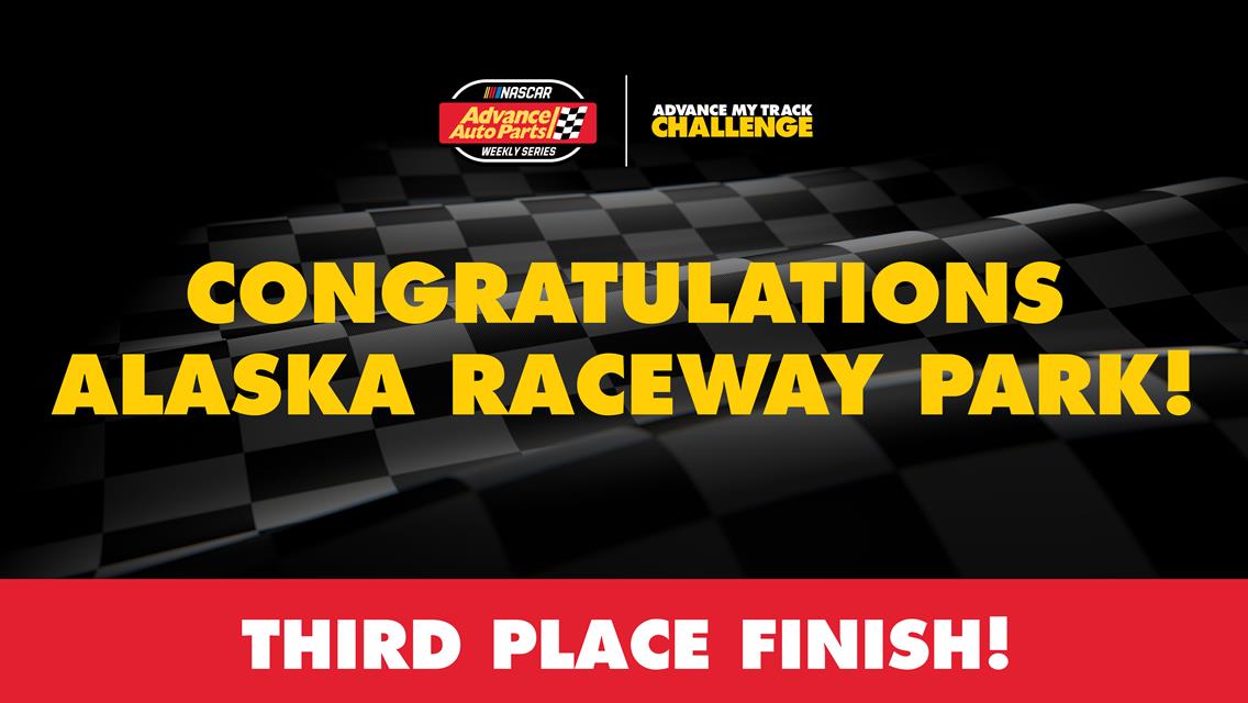 Alaska Raceway Park finishes Third in Advance My Track Challenge