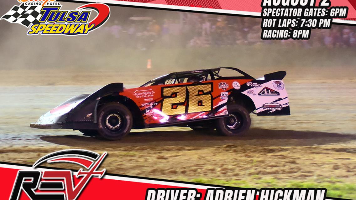 Hickman prepares for Revival Dirt Late Model Series at Tulsa Speedway!