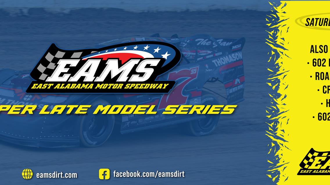 EAMS Super Dirt Late Model Series RACE 4/6