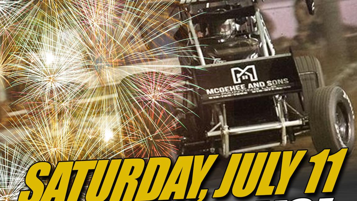 Fireworks this Saturday, July 11 plus Fast Five Weekly Action