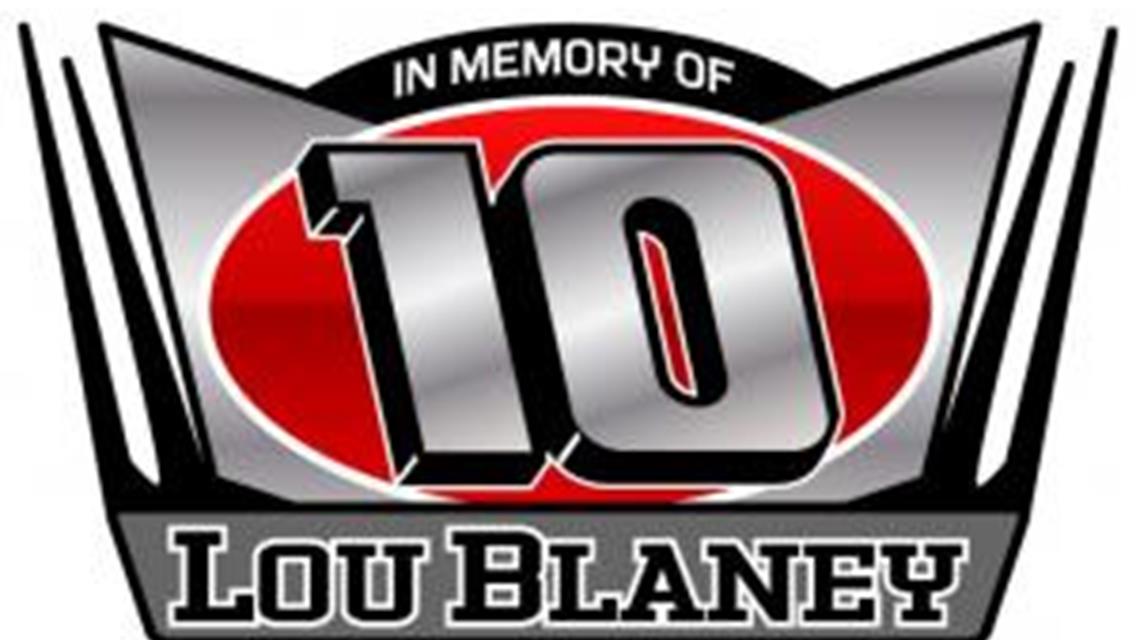 New Lou Blaney &quot;Shirt Out&quot; promotion part of 10th annual &quot;Lou Blaney Memorial&quot; July 7 at Sharon to award $1000 to a lucky fan with proceeds to benefit