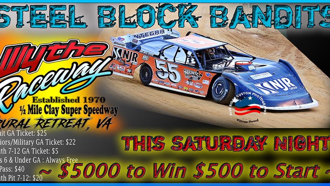 Steel Block Bandits $5000 to win $500 to start!