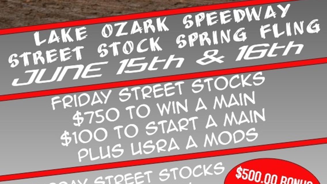 Lake Ozark Speedway Street Stock Spring Fling