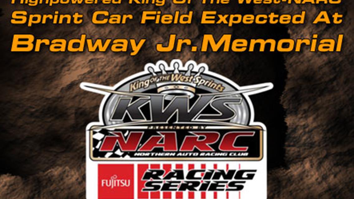 Highpowered King Of The West-Narc Sprint Car Field Expected At Bradway Jr. Memorial