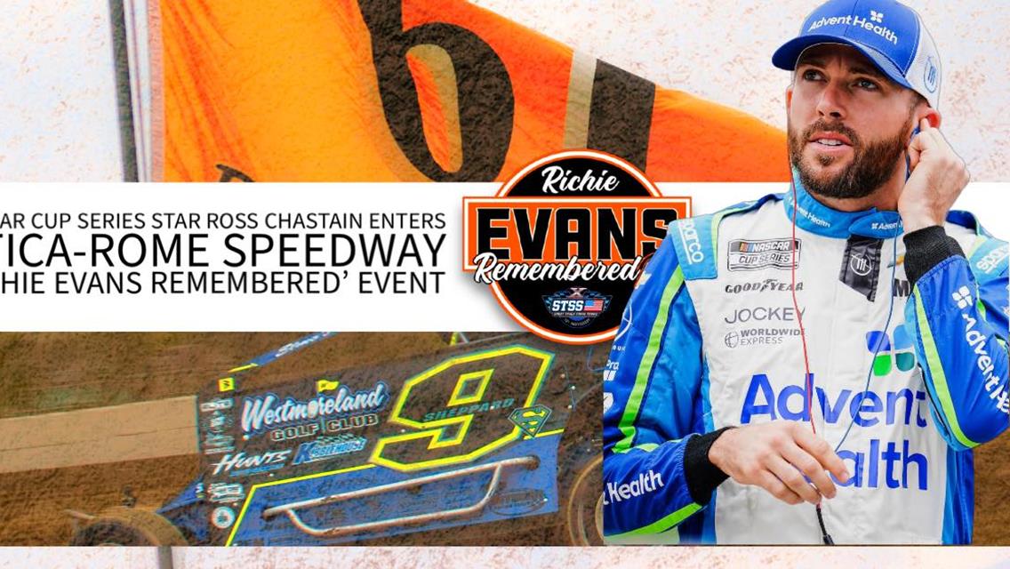NASCAR Cup Series Star Ross Chastain Enters Utica-Rome Speedway Richie Evans Remembered™ Event