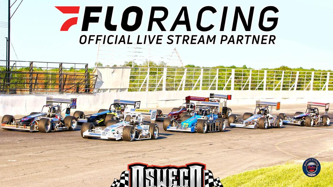 FloRacing Signs On As Official Broadcast Partner of Oswego Speedway; All 2021 Events to Be Broadcast LIVE on FloRacing.com