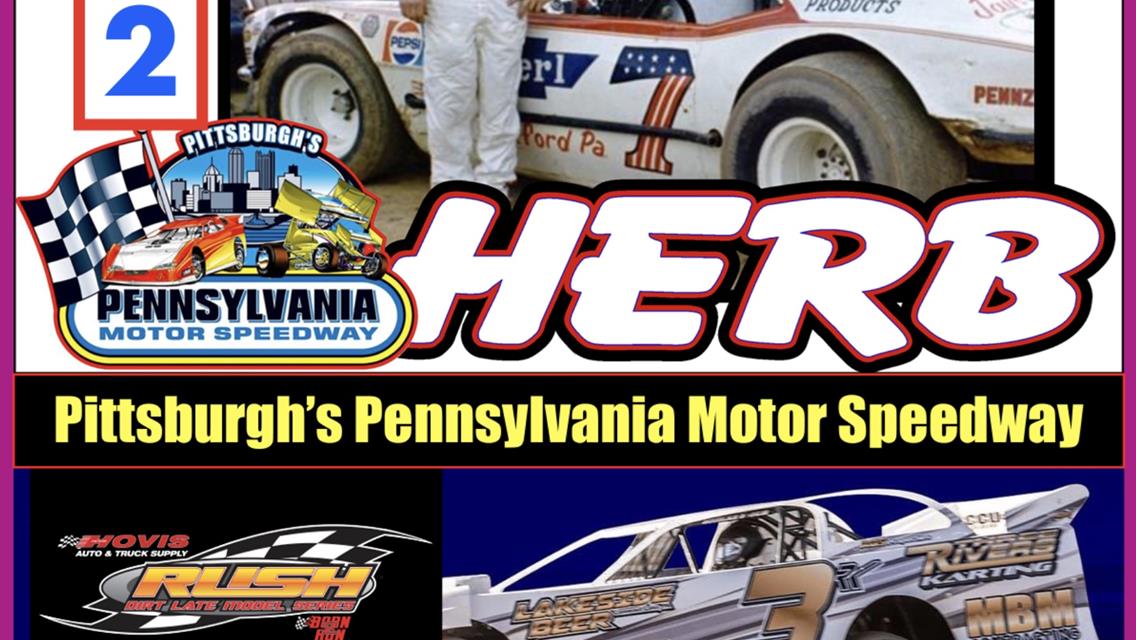 July 2 - HERB SCOTT MEMORIAL - $3,000 to win for the RUSH Late Models