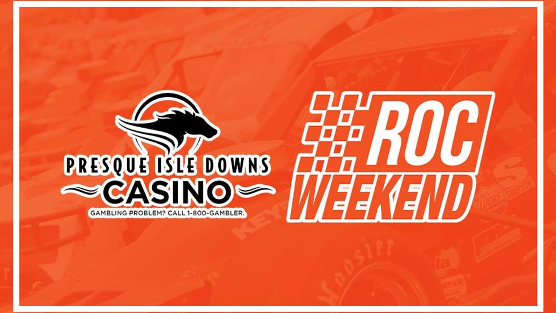 FLEX SCHEDULE TO BE IN PLAY FOR PRESQUE ISLE DOWNS &amp; CASINO RACE OF CHAMPIONS WEEKEND AT LAKE ERIE SPEEDWAY