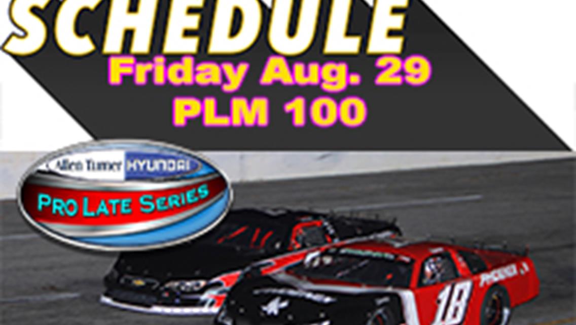 Schedule and Entry Link Set for Pro Late 100 on Aug 29th