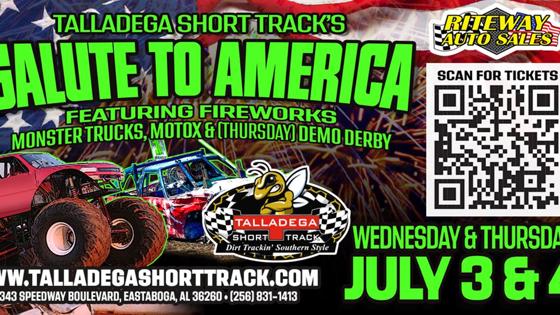 Talladega Short Track | Salute to America- July 3rd and 4th!
