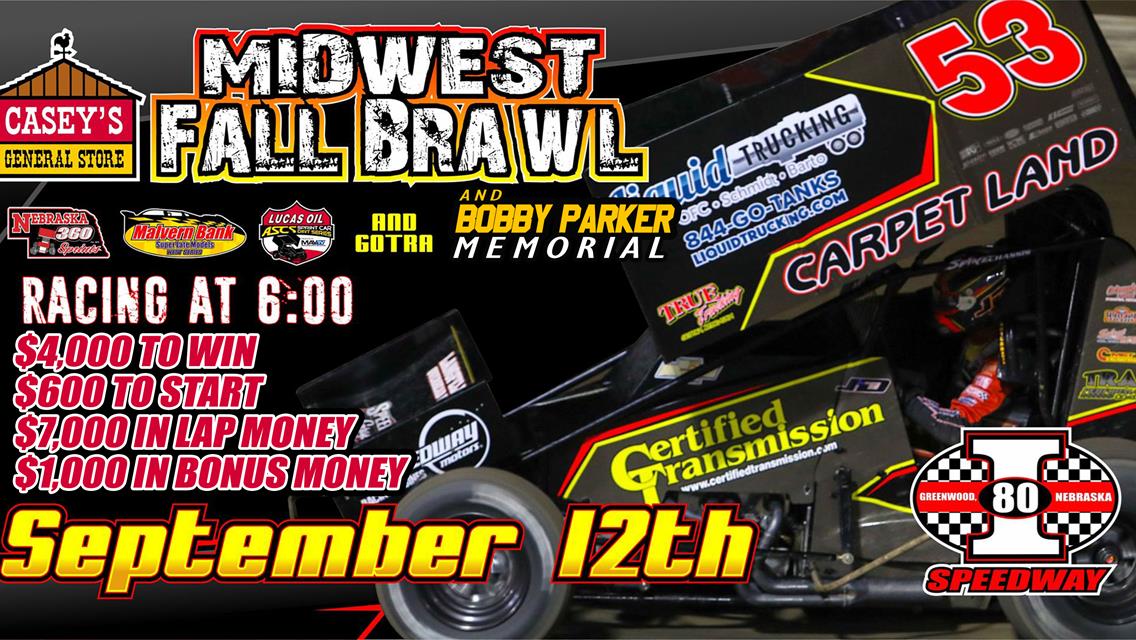 Casey’s Fall Brawl and Parker Memorial Combine For Saturday Showdown At I-80 Speedway