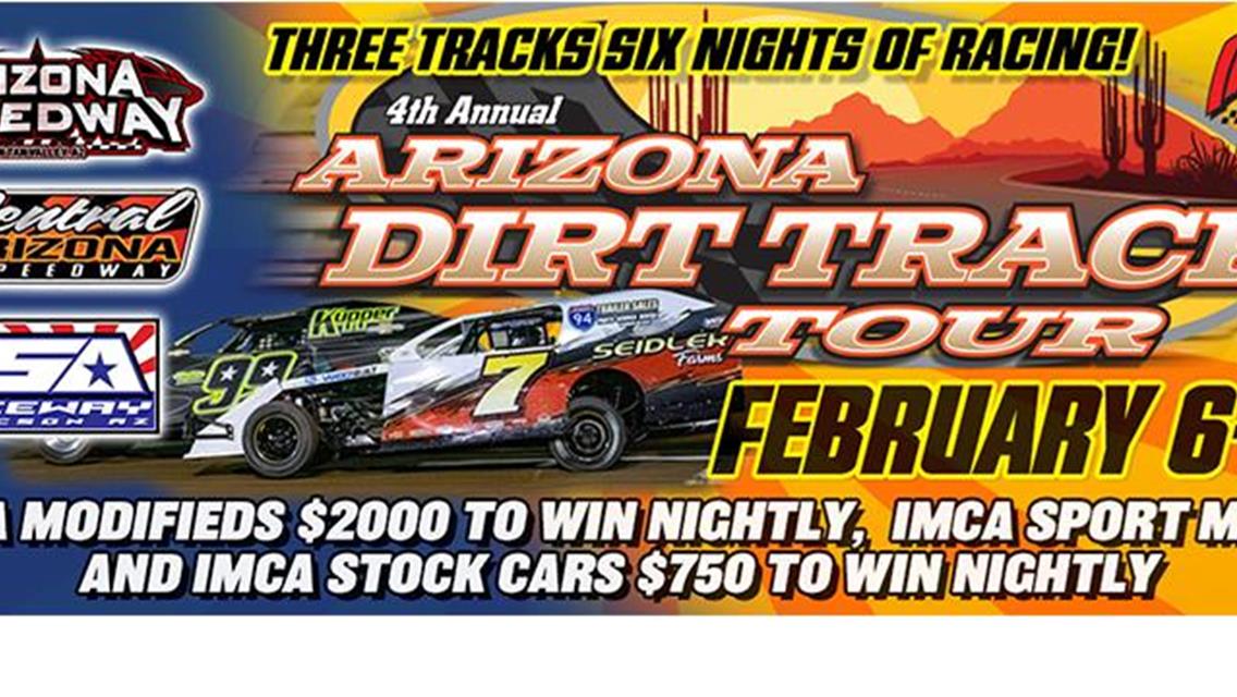 Arizona Dirt Track Tour Invading Trio of Arizona Ovals With Speed Shift TV Broadcasting Live Video Each Night