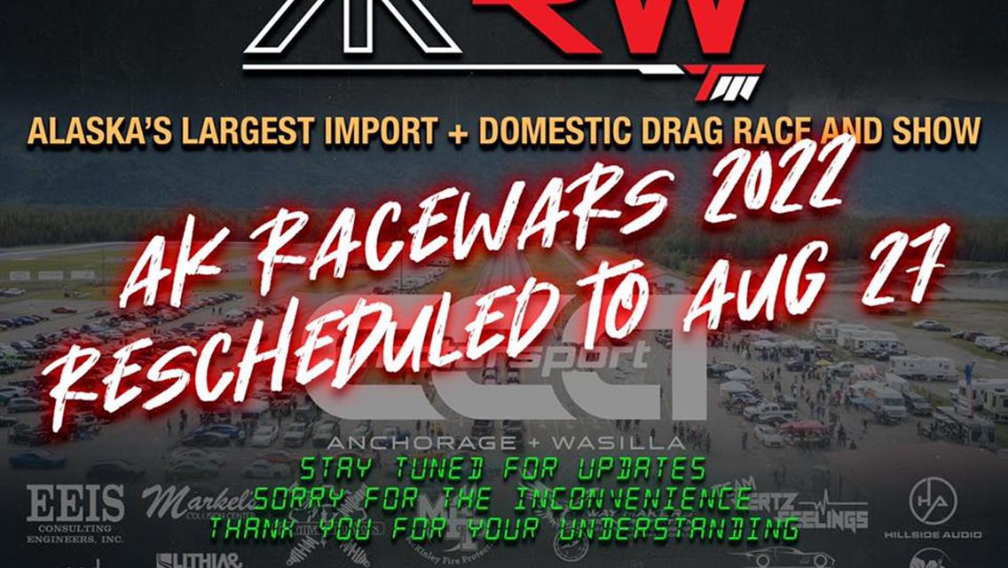AK Racewars 2022 this Weekend!