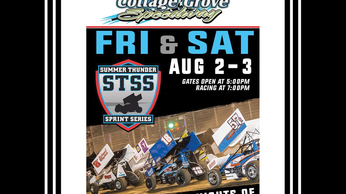 AUG 2-3  Summer Thunder Sprint Series heads to Cottage Grove Speedway
