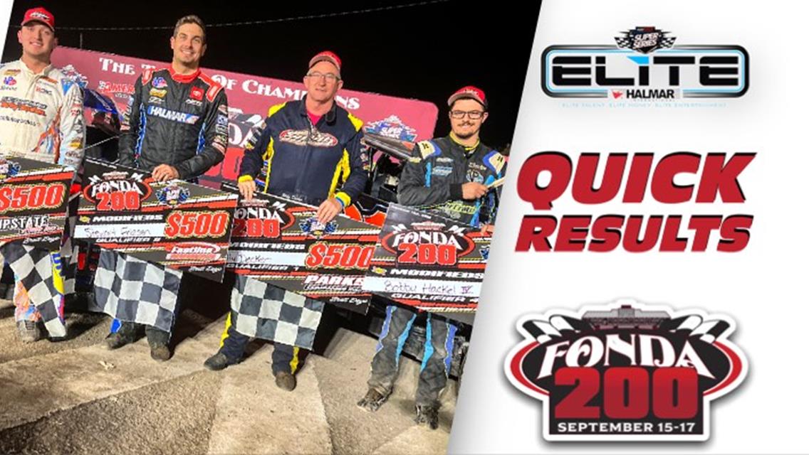 FONDA SPEEDWAY QUICK RESULTS 9/16/2022 DAY 2 OF THE 2022 FONDA 200 WEEKEND PRESENTED BY SOUTHSIDE BEVERAGE