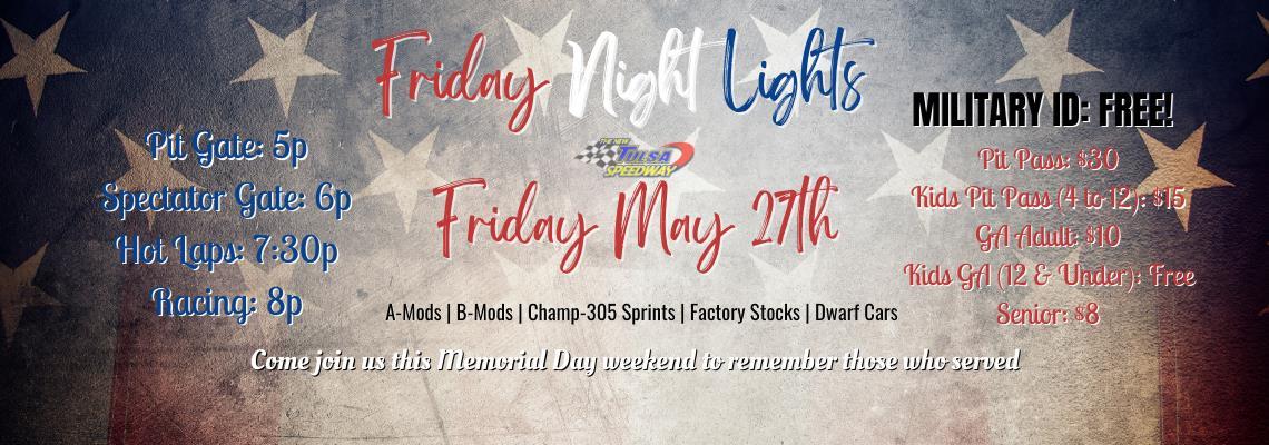 Friday Night Lights 5/27/22