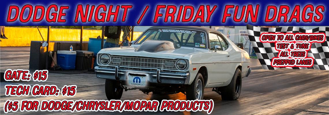 Fun Friday / Dodge Night 