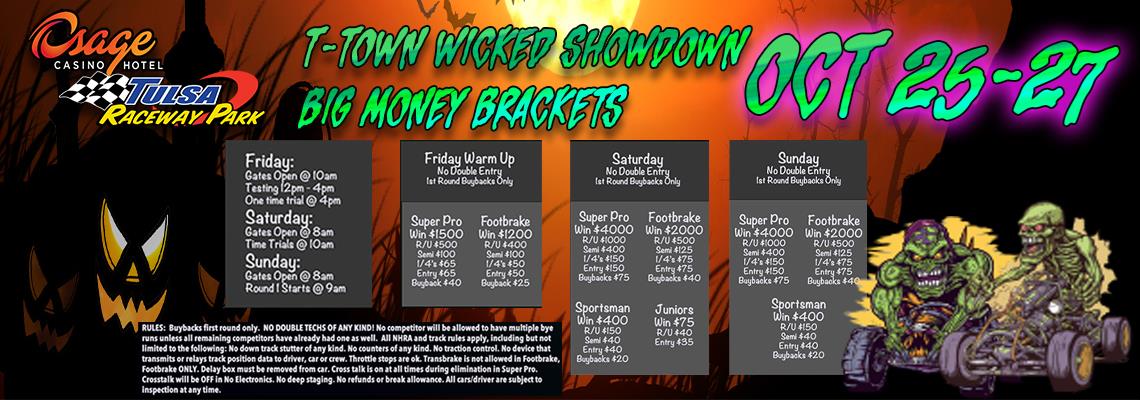 T-Town Wicked Showdown - Big Money Bracket