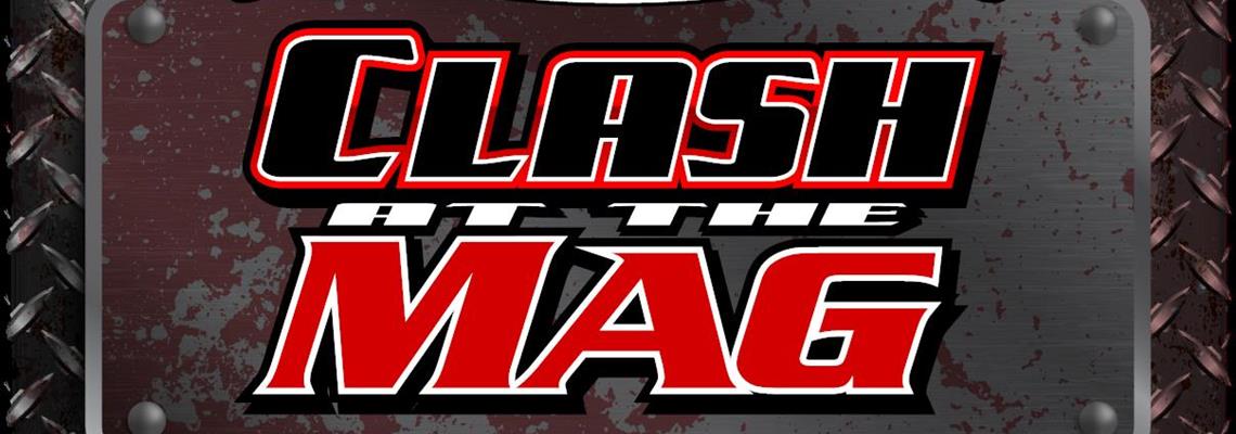 Clash at The MAG June 12-14