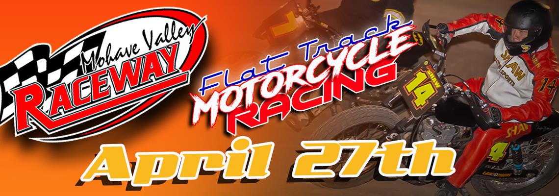 Flat Track Bikes are Back in April