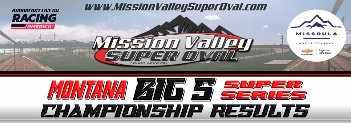 Montana Big 5 Super Series Championship Results