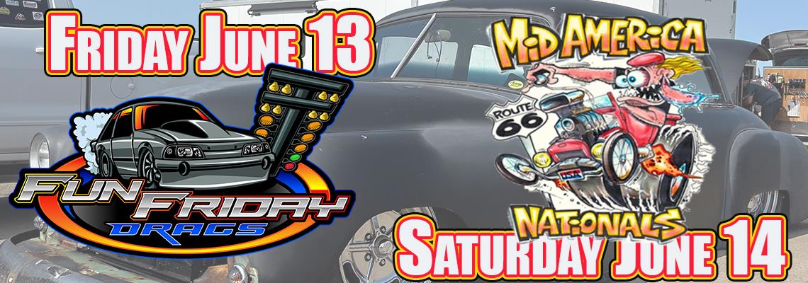 Fun Friday and Mid America Nationals