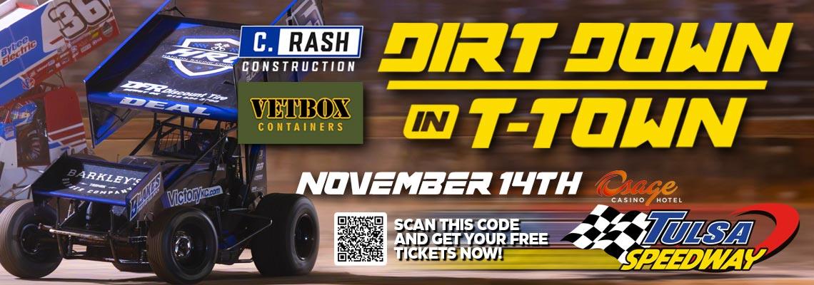 Dirt Down In T-Town Nov 14th