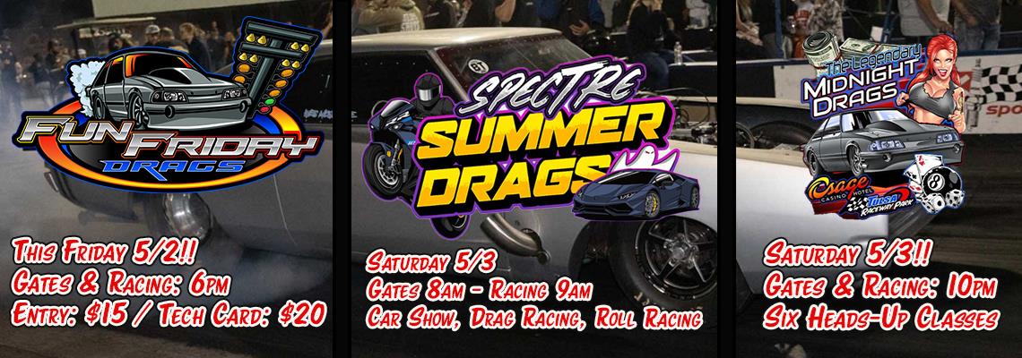 Fun Friday, Spectre.NWA, Tulsa Midnight Drags!