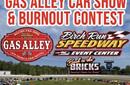 10/15 Gas Alley Car Show & Burn Out Contest at 6pm...