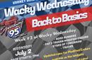 Wacky Wednesday Returns 7/2