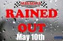 Rained Out MAY 10th