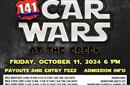 CAR WARS AT THE CREEK - Friday, October 11, 2024