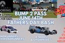 Bump 2 Pass & Fathers Day Bash