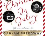 Santa Claus is Coming to Can-Am for Christmas in July Friday Night