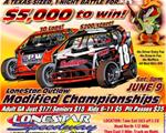 ONE NIGHT! $5,000 to win LONESTAR OUTLAW MODIFIED CHAMPIONSHIPS – SAT. JUNE 9th!
