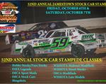 52nd Annual Jamestown Stock Car Stampede - OCTOBER 6TH & 7TH