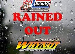 USCS Speedweek RAINED OUT at Whyno