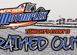 Jackson Motorplex Rained Out Frida