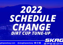 2022 SCHEDULE CHANGE - DIRT CUP TU