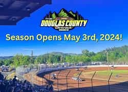 Douglas County Dirtrack Announces Opening Day for 2024 Race Season