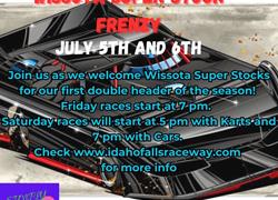 Wissota Super Stock Frenzy July 5th and 6th