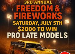 3rd Annual Freedom & Fireworks - This Saturday July 5th