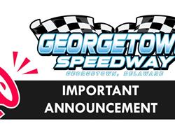 Georgetown Speedway’s July Race Moves to Friday, July 11, Sparks Regional Schedule Swap