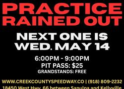 Wednesday, May 7 Practice Rained O