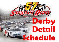 UPDATED Detail Derby Schedule...A Lot of action in 5 Days