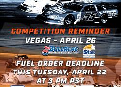 Deadline to Submit Vegas Fuel Orders: April 22 at 3 PM (PST)