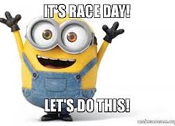 IT'S RACE DAY!!